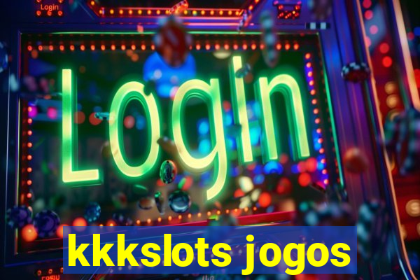 kkkslots jogos